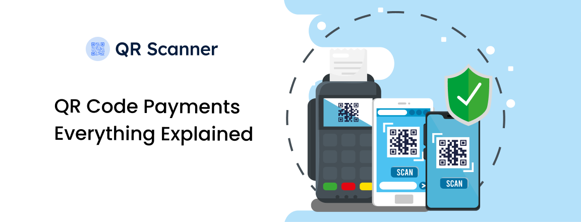 QR Code Payments - Everything Explained