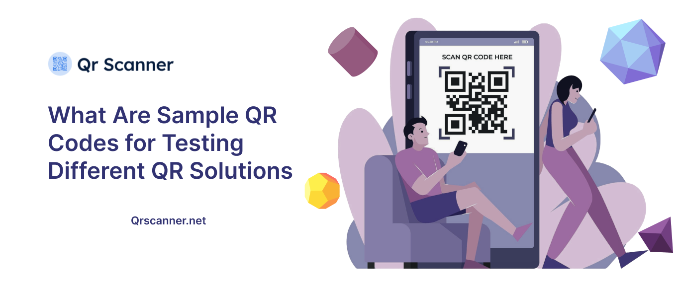 What are Sample QR Codes for Testing - Different QR Solutions